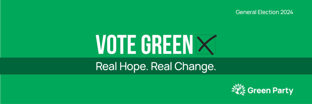 A banner calling the viewer to vote Green with the slogan: "Real Hope. Real Change."